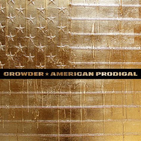 Crowder Prove It Lyrics Genius Lyrics