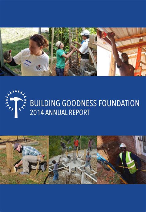 2014 Bgf Annual Report By Building Goodness Foundation Issuu