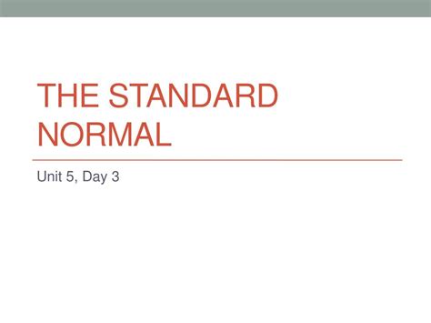 standard normal powerpoint    id