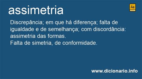 O Que Significa Assimetrias - Significado de Assimetria