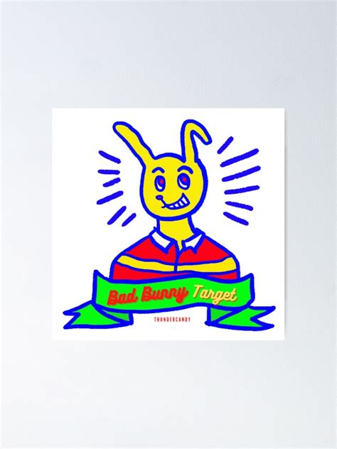 Bad Bunny Target Poster For Sale By Thundercandy Redbubble