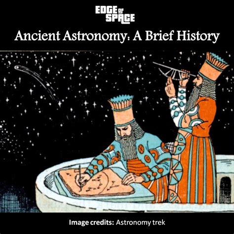 Ancient Astronomy: A Brief History - Edge Of Space