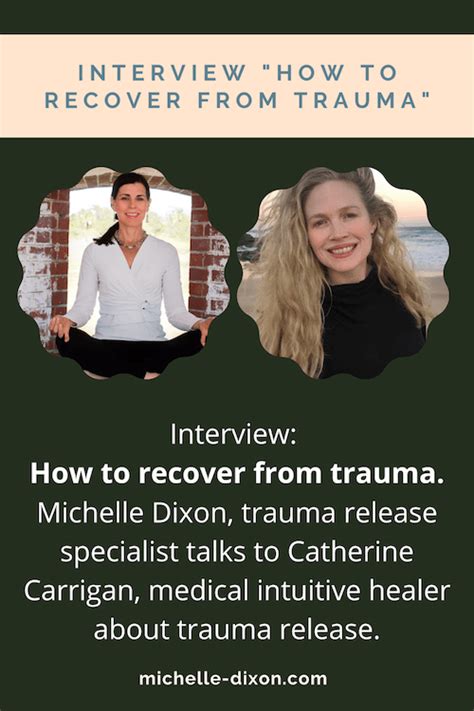 Interview How To Recover From Trauma Michelle Dixon