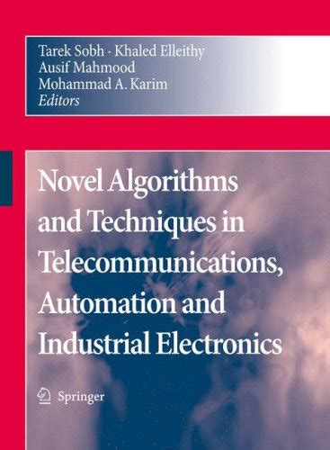 Springer2008 Novel Algorithms And Techniques In Telecommunications