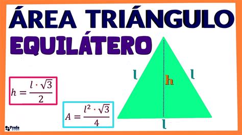 Como Calcular El área De Un Triángulo Equilátero Conociendo Un Lado Youtube