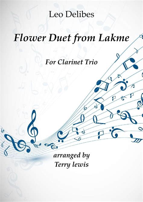 Flower Duet From Lakme Arr Terry Lewis By Leo Delibes Sheet Music