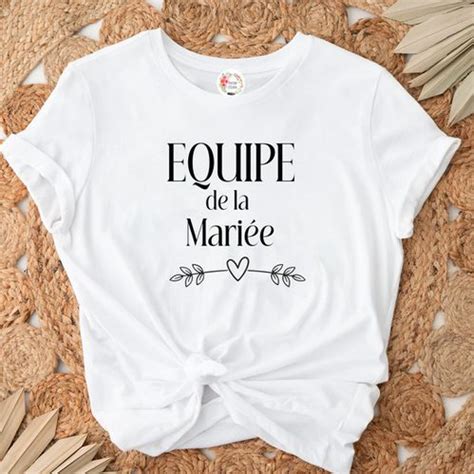 T shirt personnalisé EVJF Équipe de la mariée Evjf T shirt