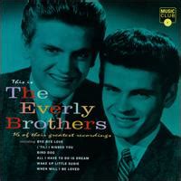 Of Their Greatest Recordings By The Everly Brothers Compilation