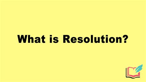 What is Resolution in Literature? Definition, Examples of Literary ...