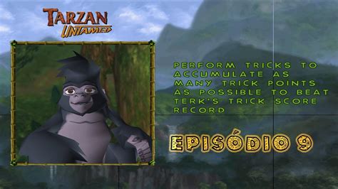 Disney s Tarzan Untamed Freeride Episódio 9 Terk Challenges Free the