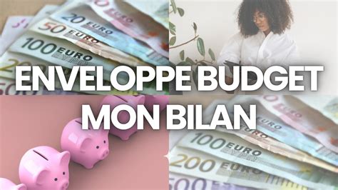 ENVELOPPES BUDGET MON BILAN 2024 YouTube