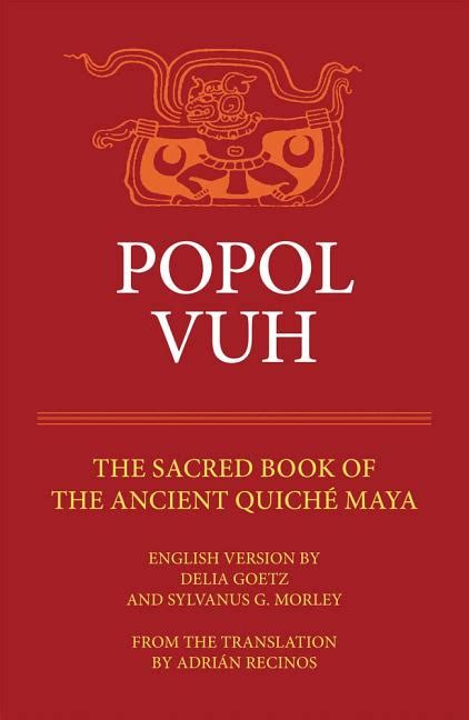 Popol Vuh: The Sacred Book of the Ancient Quiche Maya | Newberry Bookshop