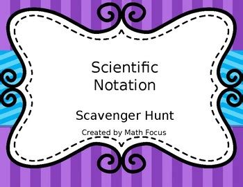 Scientific Notation Scavenger Hunt By Math Focus Tpt