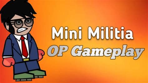 Mini Militia OP Gameplay Mini Militia Gaming With Yatharth YouTube