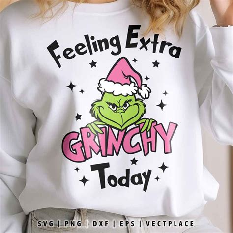 Feeling Extra Grinchy Svg Christmas Svg Vectplace