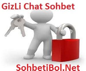 Sohbetibol Net Sohbet Chat Sohbet Odalar Gizli Sohbet