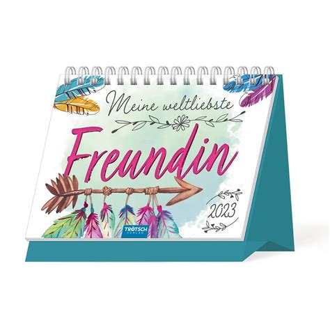 Tr Tsch Aufstellkalender Meine Weltbeste Freundin