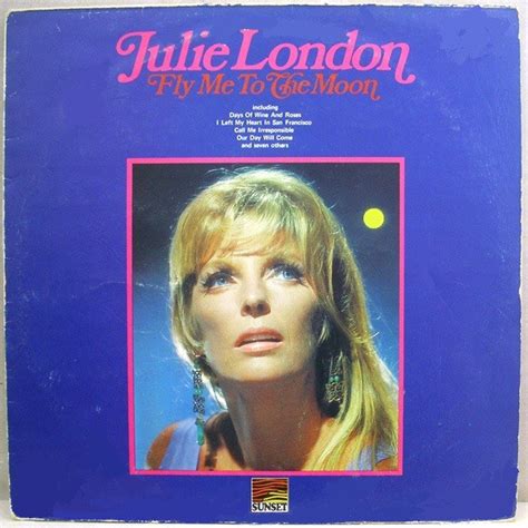 Julie London - Fly Me To The Moon (LP, Comp) - The Record Album