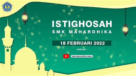 Istighosah Smk Mahardhika Surabaya Youtube