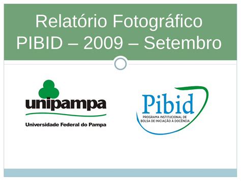 PDF Relatório Fotográfico PIBID 2009 Setembro Subprojeto Ciências