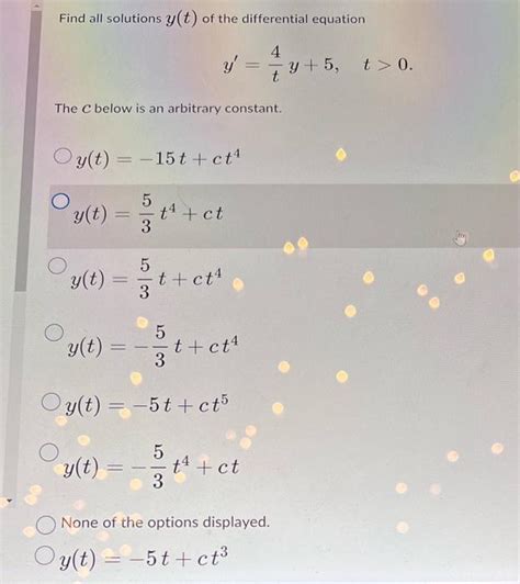 Solved Find All Solutions Y T Of The Differential Equation Chegg