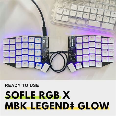 Ready To Use Sofle Rgb Low Profile Choc Keyboard X Mbk Legend Glow