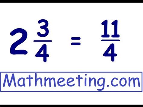 Mixed Number Into Improper Fraction