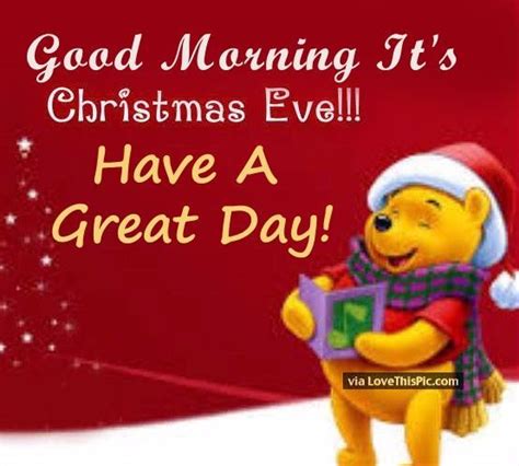 Good Morning Christmas Eve Quote Pictures Photos And Images For