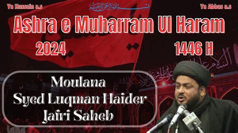 Live Majlis E Aza Aza E Husain A S 8th Muharram 1446H Aza