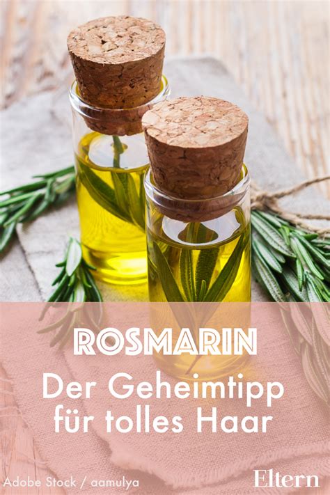 Wege Zu Gesundem Und Starkem Haar So Kurbelst Du Mit Rosmarin Das