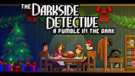 The Darkside Detective A Fumble In The Dark Bonus Case Reveal