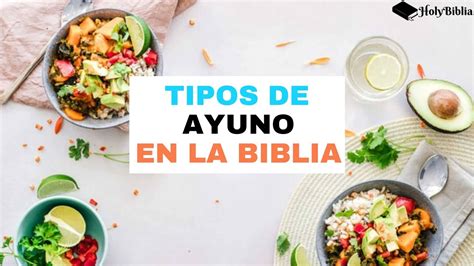 ¿cuáles Son Los Tipos De Ayuno Según La Biblia