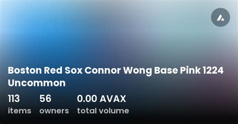 Boston Red Sox Connor Wong Base Pink 1224 Uncommon Collection OpenSea