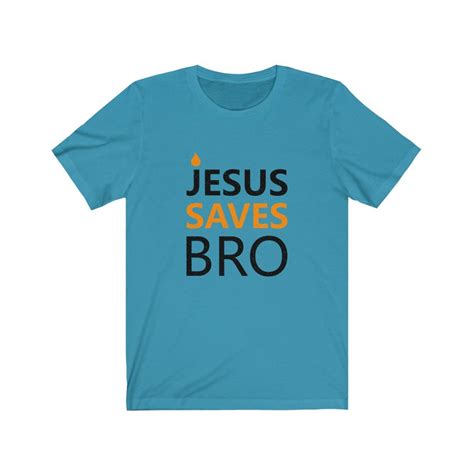 Jesus Saves Bro ShirtBest Christian Shirts Christian Jesus Etsy