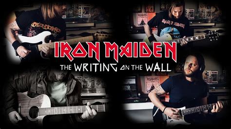 Iron Maiden The Writing On The Wall Full Guitar Cover Youtube