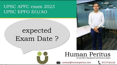 Expected Exam Date Upsc Epfo Apfc And Eo Ao Exams Youtube