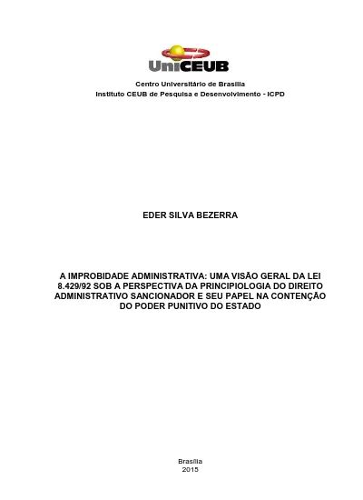 A improbidade administrativa uma visão geral da lei 8 429 92 sob a