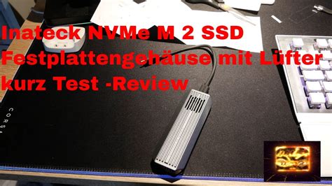 Inateck Nvme M Ssd Festplattengeh Use Mit L Fter Kurz Test Review