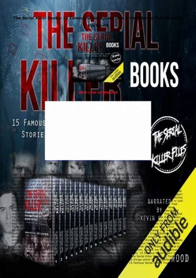 DOWNLOAD [PDF] The Serial Killer Books: 15 Famous Serial Killers True Crime Stories That Shocked ...