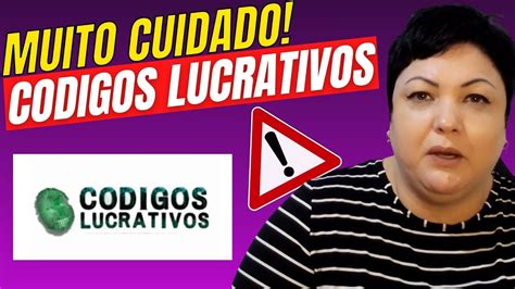 CODIGOS LUCRATIVOS FUNCIONA MUITO CUIDADO Código Lucrativo