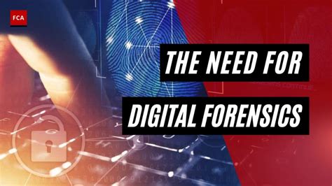 The Need For Digital Forensics Why Digital Forensics Is Important