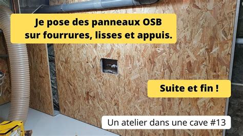 Finition De Pose De Panneaux OSB Sur Fourrures Et Pose Des Prises