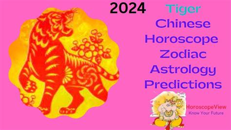 Tiger Horoscope 2024 And Zodiac Astrology Predictions