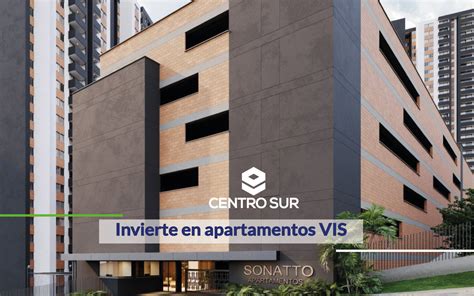 Invierte En Apartamentos VIS Constructora Centro Sur