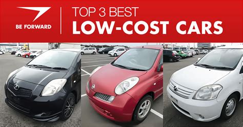 Top 3 Low-Cost Cars at BE FORWARD