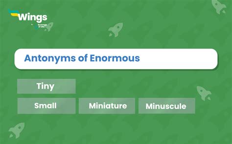 11+ Antonyms of Enormous, Meaning and Examples