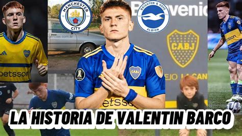 LA HISTORIA De SUPERACION De VALENTIN BARCO La JOYITA De BOCA Que