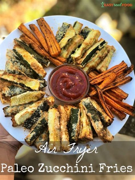 Air Fryer Zucchini Fries Paleo Easy Real Food