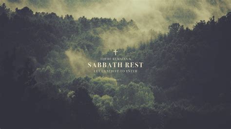 Wednesday Wallpaper: Enter the Sabbath Rest - Jacob Abshire