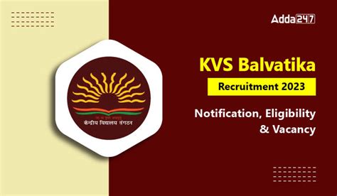 Kvs Balvatika Primary Teacher Recruitment Notification Pdf Released